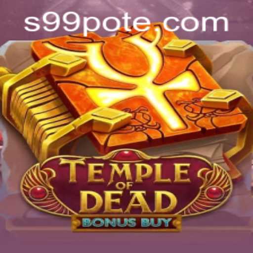 Discover the Thrills of Temple of Dead Bonus Buy: An Adventurous Journey